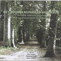Het Boombergpark te Hilversum (Paperback)