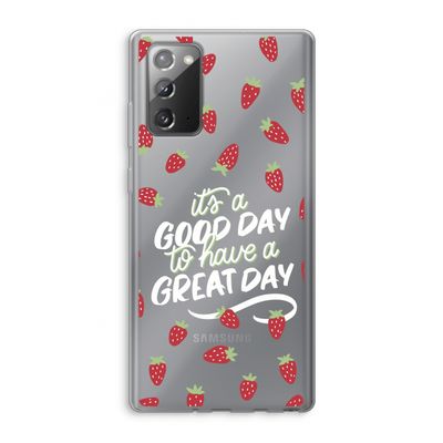 Don't forget to have a great day: Samsung Galaxy Note 20 / Note 20 5G Transparant Hoesje