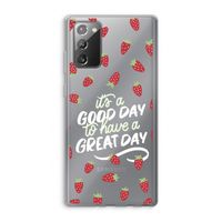 Don't forget to have a great day: Samsung Galaxy Note 20 / Note 20 5G Transparant Hoesje