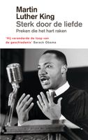 Sterk door de liefde - Martin Luther King - ebook
