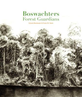 Boswachters/Forest Guardians (Paperback)