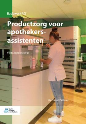 Productzorg voor apothekersassistenten (Paperback)