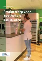 Productzorg voor apothekersassistenten (Paperback) Productzorg voor apothekersassistenten (Paperback)