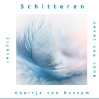 Schitteren - Geertje van Rossum - Paperback (9789464050448) - thumbnail