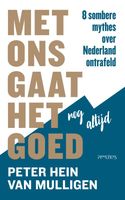 Met ons gaat het nog altijd goed - Peter Hein van Mulligen - eBook (9789044643442) - thumbnail