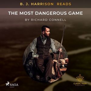 B.J. Harrison Reads The Most Dangerous Game