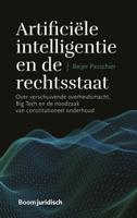 Artificiële intelligentie en de rechtsstaat (Paperback)