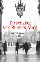 De schaker van Buenos Aires (Hardback)