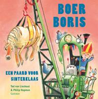 Boer Boris, een paard voor Sinterklaas (Hardback)