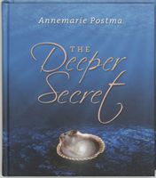 The deeper secret - Annemarie Postma - ebook - thumbnail
