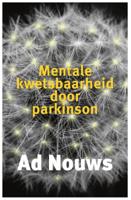 Mentale kwetsbaarheid door Parkinson (Paperback)