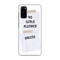 No Girls Allowed Unless: Volledig geprint Samsung Galaxy S20 Hoesje