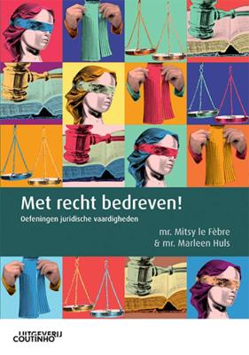 Met recht bedreven! (Paperback)