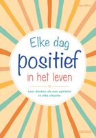 Deltas Elke dag positief in het leven