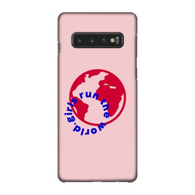 Run The World: Samsung Galaxy S10 4G Volledig Geprint Hoesje