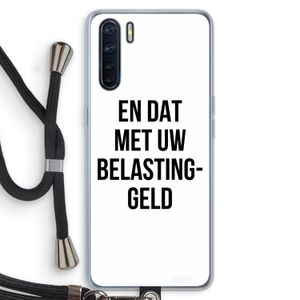 Belastinggeld: Oppo A91 Transparant Hoesje met koord