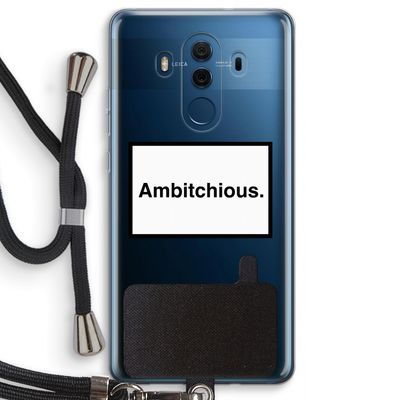 Ambitchious: Huawei Mate 10 Pro Transparant Hoesje met koord