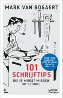 101 schrijftips die je moest missen op school (Paperback)