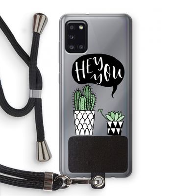 Hey you cactus: Samsung Galaxy A31 Transparant Hoesje met koord