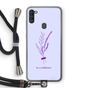 Be a wildflower: Samsung Galaxy A11 Transparant Hoesje met koord