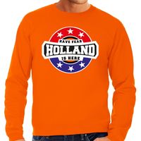 Have fear Holland is here / Holland supporter sweater oranje voor heren - thumbnail