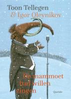 De mammoet had willen zingen (Hardback) De mammoet had willen zingen (Hardback)