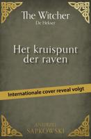 Het kruispunt der raven - Andrzej Sapkowski - ebook