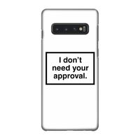 Don't need approval: Samsung Galaxy S10 4G Volledig Geprint Hoesje