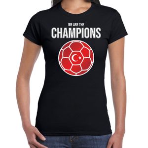 Turkije EK/ WK supporter t-shirt we are the champions met Turkse voetbal zwart dames