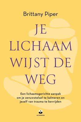 Je lichaam wijst de weg (Paperback)