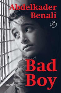 Bad Boy - Abdelkader Benali - ebook