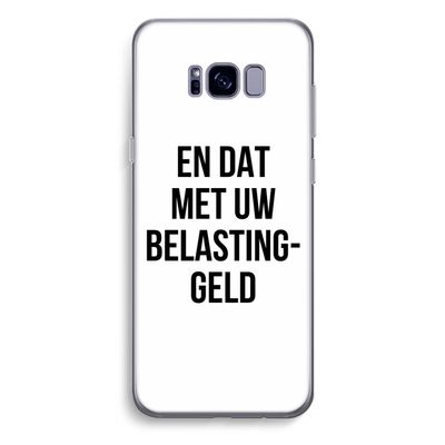 Belastinggeld: Samsung Galaxy S8 Plus Transparant Hoesje