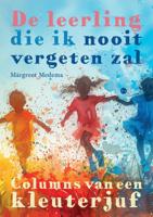 De leerling die ik nooit vergeten zal (Paperback)