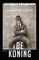 Szczepan  Twardoch De koning - thumbnail