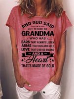 Women's God Said Let There Be Grandma Who Has Ears That Always Listen Crew Neck Casual T-Shirt