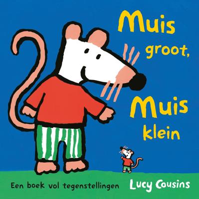 Muis groot, Muis klein (Hardback)