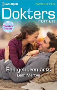 Een geboren arts - Leah Martyn - ebook