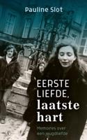 Eerste liefde, laatste hart (Paperback)