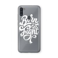 Born to Fight: Samsung Galaxy A11 Transparant Hoesje