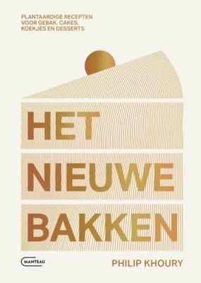 Het nieuwe bakken (Hardback)