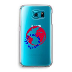 Run The World: Samsung Galaxy S6 Transparant Hoesje