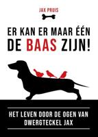 Er kan er maar één de baas zijn (Paperback)