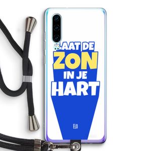 Laat de zon in je hart: Huawei P30 Transparant Hoesje met koord