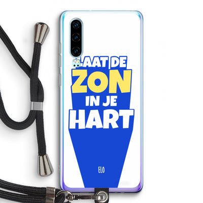 Laat de zon in je hart: Huawei P30 Transparant Hoesje met koord