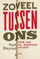 Zoveel tussen ons (Paperback)