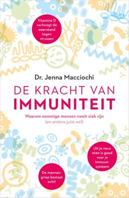 De kracht van immuniteit (Paperback)