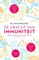 De kracht van immuniteit (Paperback)