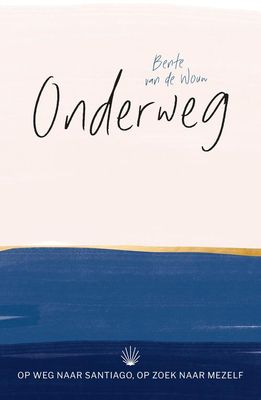 Onderweg - Bente van de Wouw - ebook