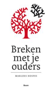 Breken met je ouders (Paperback)