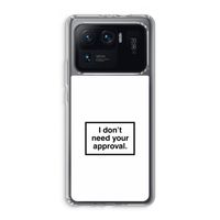 Don't need approval: Xiaomi Mi 11 Ultra Transparant Hoesje